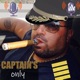 Episode 14 - IG: @captains_only_show BLOCKED by Fake Captain Joe
