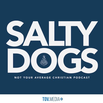 Salty Dogs Christian Podcast