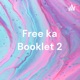 Free ka Booklet 2: Gazal-E-Geet