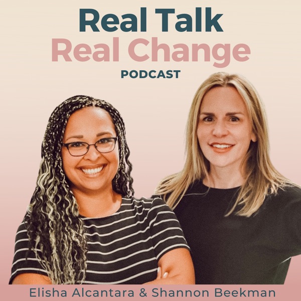 Real Talk | Real Change