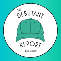 The Debutant Report