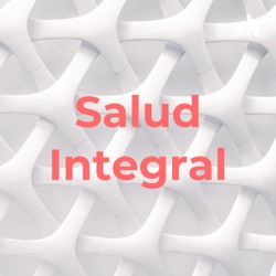 Salud Integral By Marisol Medina