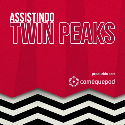 Assistindo Twin Peaks Assistindo Twin Peaks
