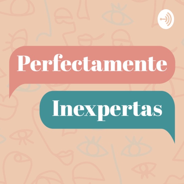 Perfectamente Inexpertas