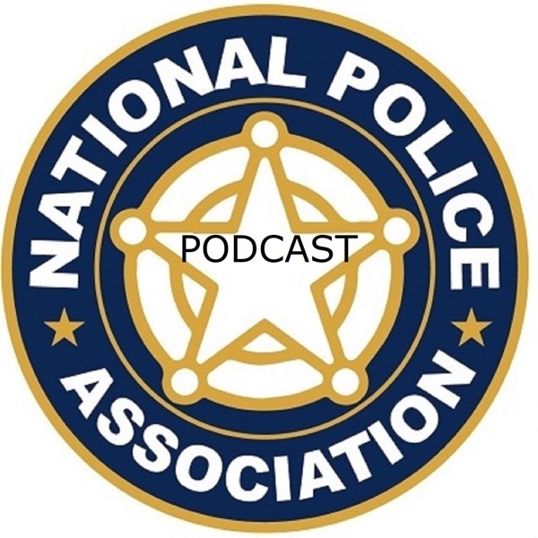 National Police Association Podcast #218 with guest Peter Forcelli, ATF Dep. Asst. Dir. (Ret.) Former NYPD, Author & Speaker photo