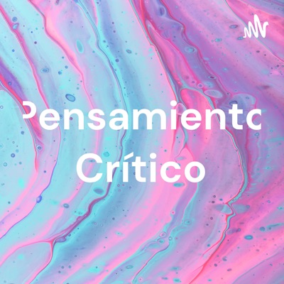Pensamiento Crítico Pensamiento Crítico