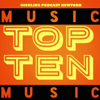 Top Ten: Music - Hickling Podcast Network