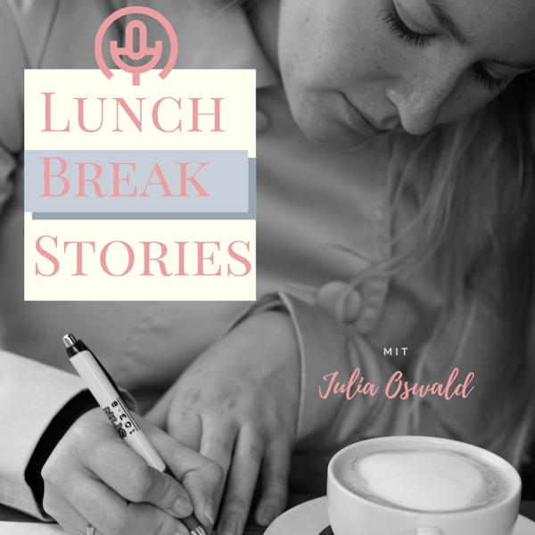 lunch break stories
