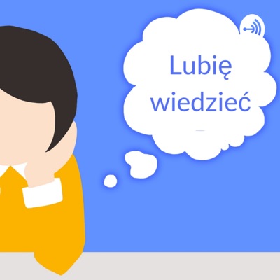 Lubię wiedzieć Lubię wiedzieć