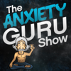 The Anxiety Guru Show - Paul Dooley