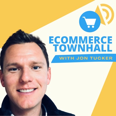 eCommerce Townhall with Jon Tucker