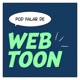 157 Top momentos vergonha alheia dos webtoons