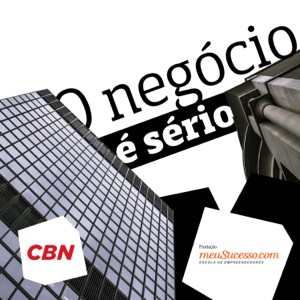 O Negócio É Sério