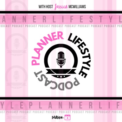 Planner Lifestyle Podcast