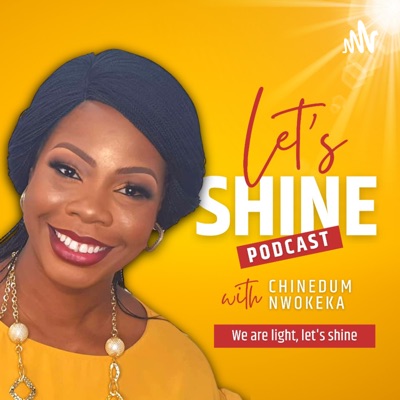 Let's Shine Podcast