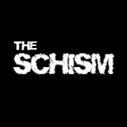 THE SCHISM