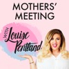 Mothers' Meeting with Louise Pentland
