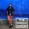 The Amad Show - Amad Mian