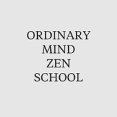 Ordinary Mind Zen School