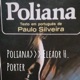 Poliana >>> Eleanor H. Porter