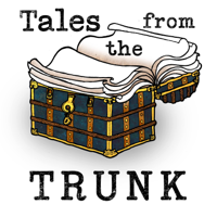Tales from the Trunk podcast