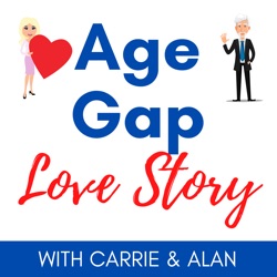 Ep #24: How to Manage Life Stage Differences in Age Gap Relationships