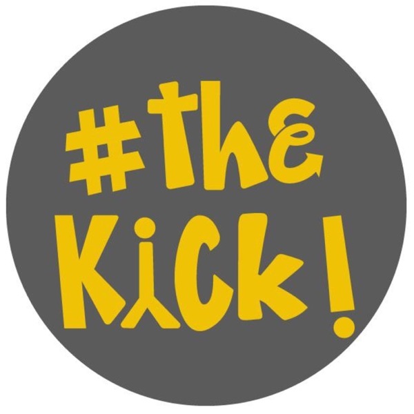 #theKiCk!