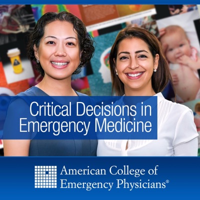 ACEP Critical Decisions in Emergency Medicine ACEP Critical Decisions in Emergency Medicine