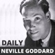 Our Entire Dream World - Neville Goddard Daily