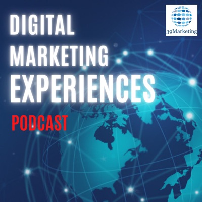 Digital Marketing Experiences | 39Marketing