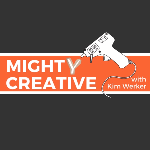 Mighty Creative, with Kim Werker Artwork