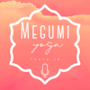 Megumi Yoga Tokyo Podcast - Yoga, Spritual and Lifestyle. - - Megumi Nishijima