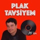 Plak Tavsiyem