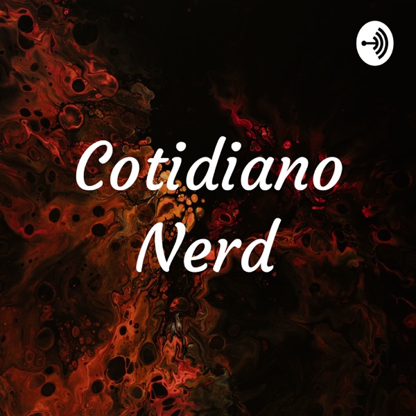 Cotidiano Nerd