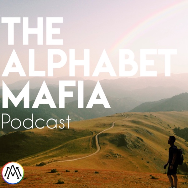 The Alphabet Mafia Podcast