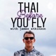 Thai Before You Fly