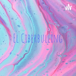 El Ciberbulling