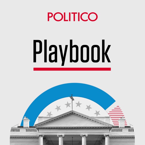 POLITICO Playbook Audio Briefing