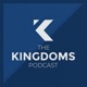 The Kingdoms Podcast 