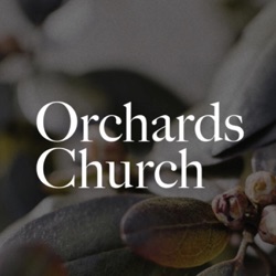 Orchards Church