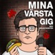 Mina värsta gig