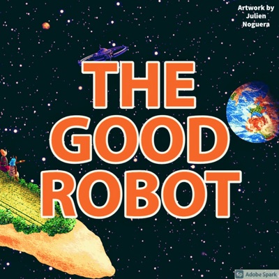 The Good Robot:Dr Kerry McInerney and Dr Eleanor Drage