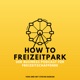 How to Freizeitpark