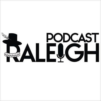 Podcast Raleigh Podcast Raleigh
