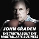 The Truth About the Martial Arts Business with John Graden