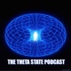The Theta State Podcast 
