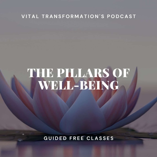 The Pillars of Well-Being