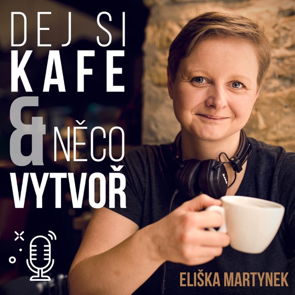 Dej si kafe a neco vytvor!