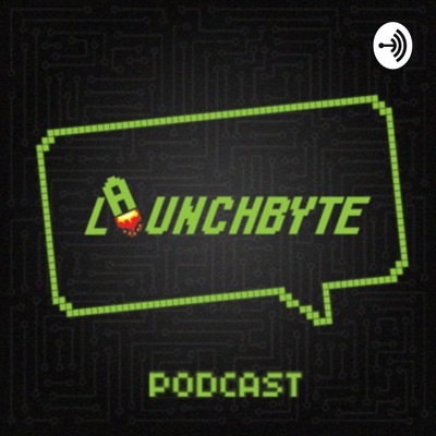 Launchbyte Podcast