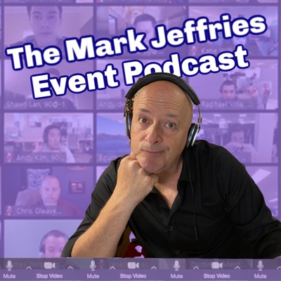 The Mark Jeffries Event Podcast